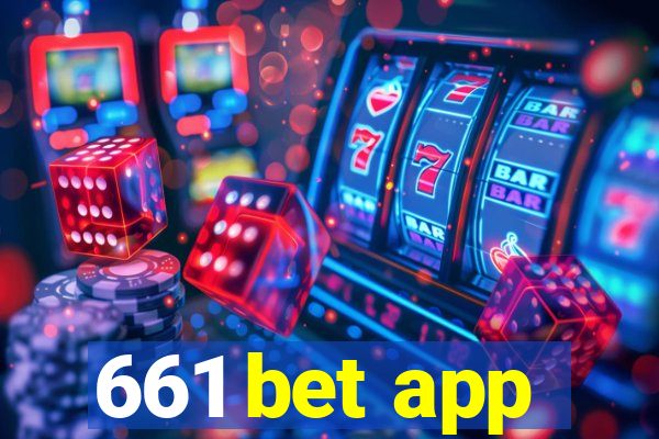 661 bet app